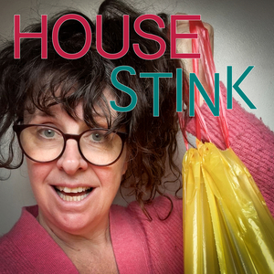 House Stink