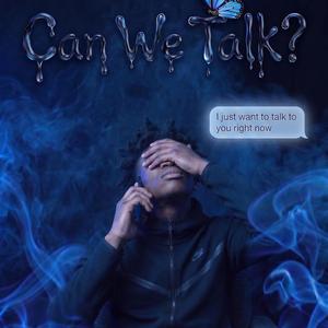 Can We Talk?