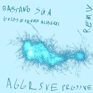 Aggrsve Prgssve (Guido Eugenio Aliberti Remix)