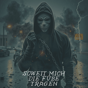 Soweit Mich Die Füße Tragen