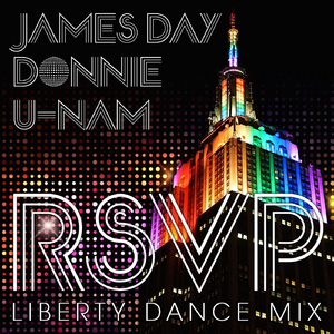 R. S. V. P. (Liberty Dance Mix) [feat. Donnie & U-Nam]