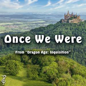 Once We Were (From "Dragon Age: Inquisition") (Acoustic Cover)