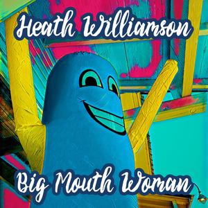 Big Mouth Woman