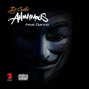 Anonymous (feat. Danno)