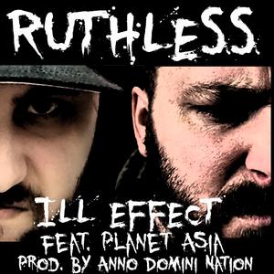 Ruthless (feat. Planet Asia)