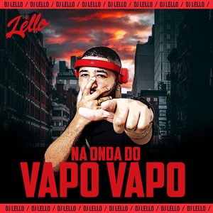 Na Onda do Vapo Vapo (Remix)