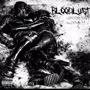 BLOODLUST