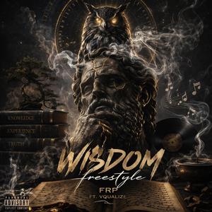 Wisdom Freestyle (feat. Vqualize)