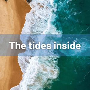 The Tides Inside