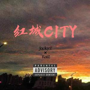 红城CITY（Prod by Red killer）