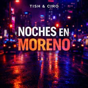 Noches en Moreno