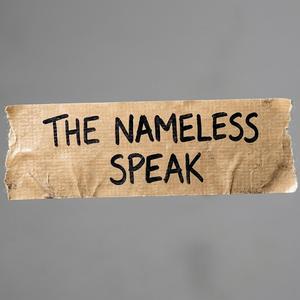 The Nameless Speak
