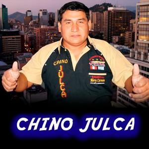 Nunca Volveras (Chino Julca)