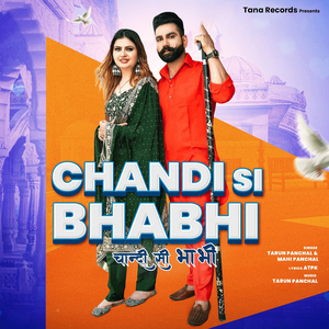 Chandi Si Bhabhi