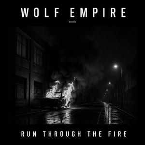 Run Through The Fire