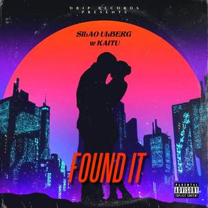 FOUND IT (feat. Kai2)
