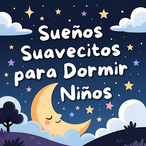 Descanso Protegido - Música Infantil para Dormir