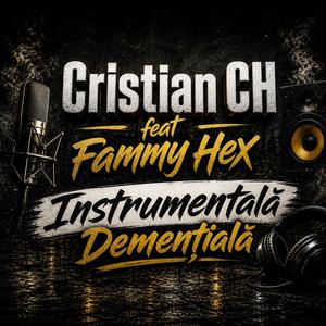 Instrumentală Demențială (feat. FammyHex) (Radio Edit)