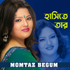 Momtaz Begum - Hashite Tar