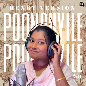 Poonguyile Poonguyile 2.0 - Henry Version