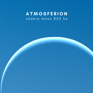 Chakra Moon 852 Hz