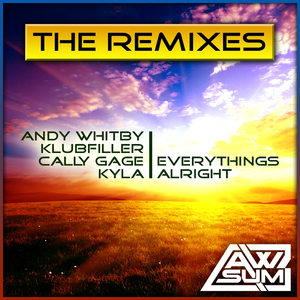 Everything's Alright (Energy Syndicate Remix)