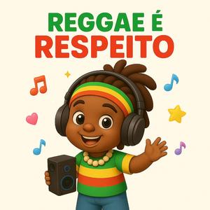 Raggae é Respeito