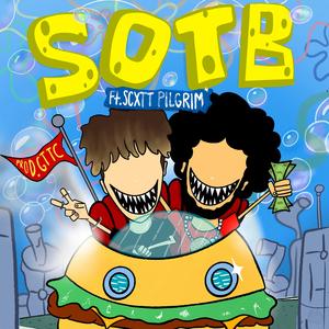 SOTB (feat. SCXTT PILGRIM)