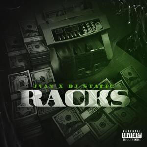 RACKS (feat. DJ STATIC)
