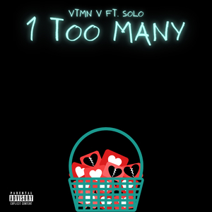 1 Too Many