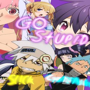 Go Stupid (feat. Sl!ck)