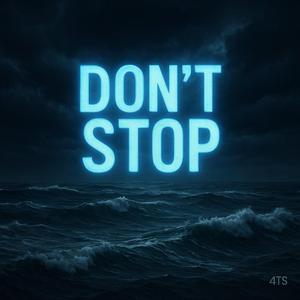 Don't Stop