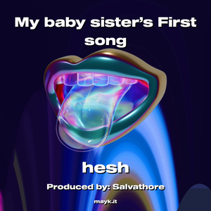 My baby sister’s First song