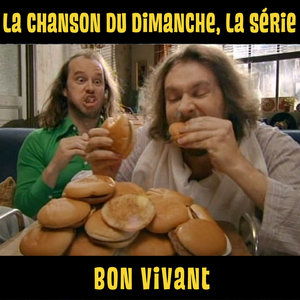 Bon vivant (La chanson du dimanche, la série saison 1)
