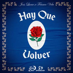 Hay Que Volver