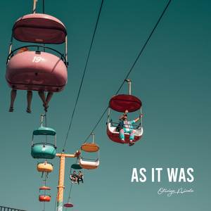 As It Was
