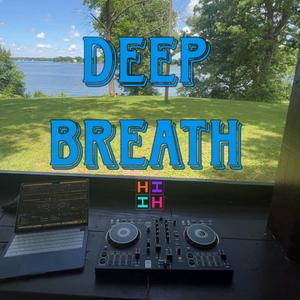 Deep Breath