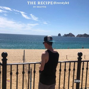 The Recipe (Freestyle)