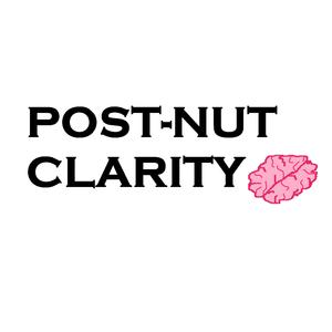 Post-Nut Clarity