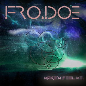 Make'm Feel Me (Original Mix)