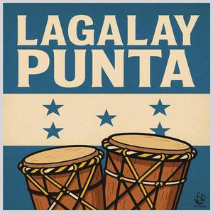 Lagalay Punta (feat. El Sheriff & La Razza)