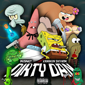 Dirty Dan (feat. Xanakin Skywok)