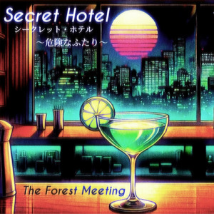Secret Hotel ～危険なふたり～