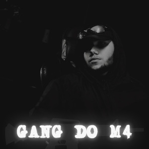 Gang do M4