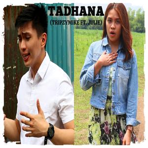 TADHANA (feat. JULIE)