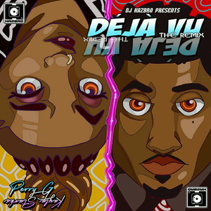 Deja Vu (Remix) [feat. Dj Hazbro & Kayla Starks]