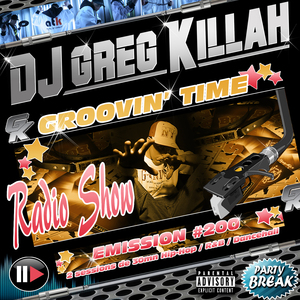 Groovin Time #200 (1ère Session)