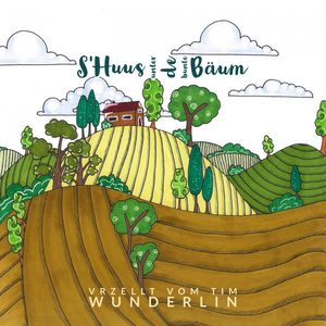 S'Huus unter de bunte Bäum