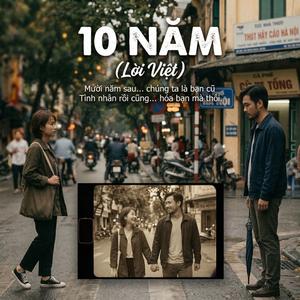 10 Năm (Lời Việt)