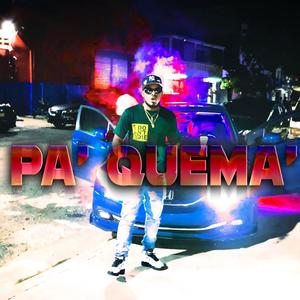 Pa' Quema'
